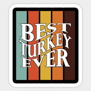 Retro groovy Thanksgiving Best Thanksgiving ever Sticker